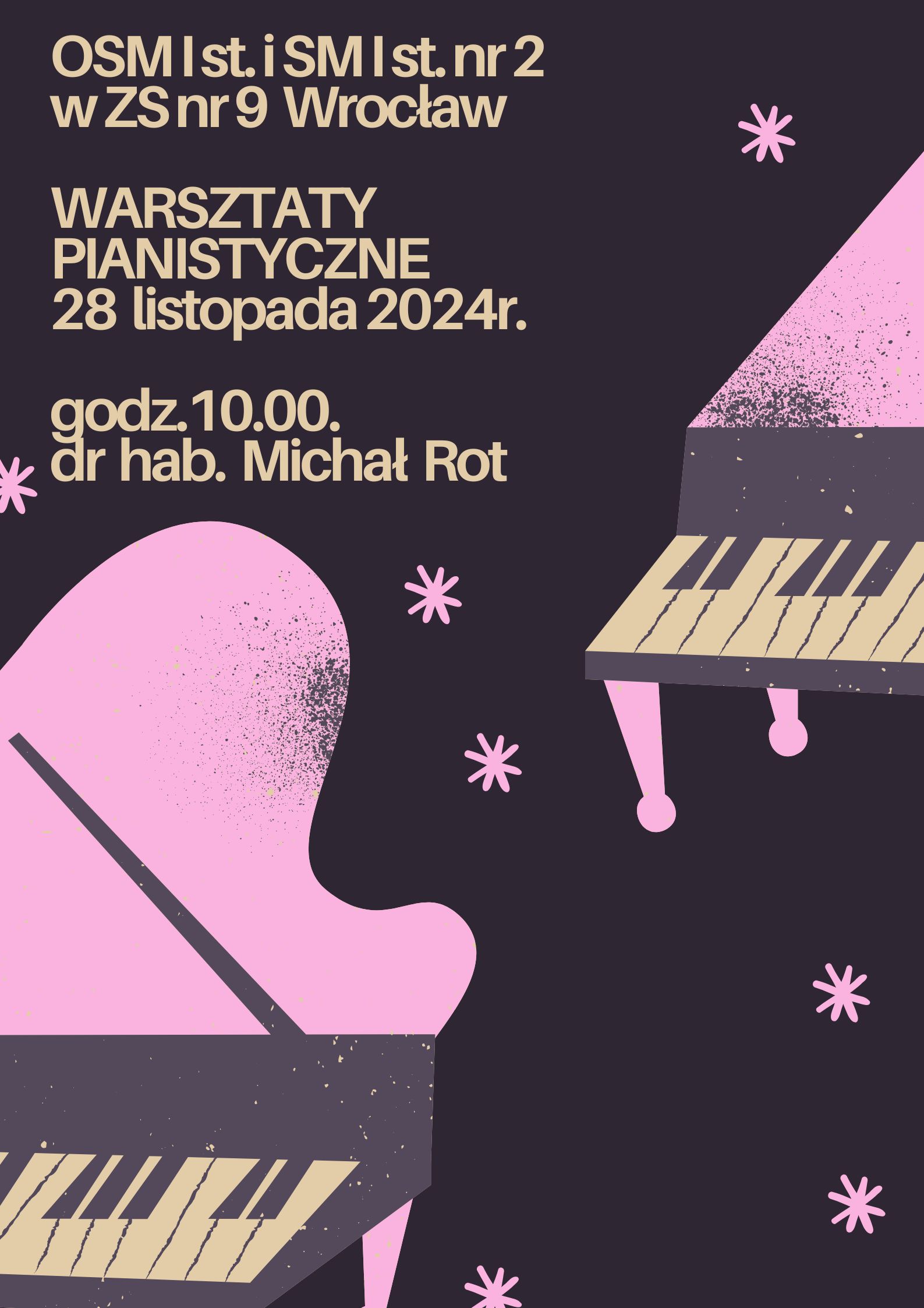 WARSZTATY PIANISTYCZNE 28 listopada 2024r. godz.10.00